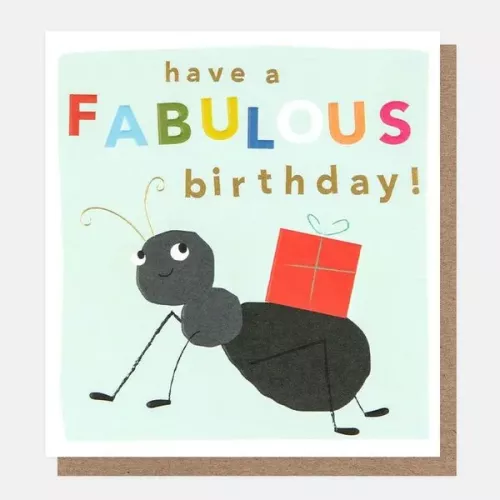 Have A Fabulous Birthday Ant With Present, Greeting card