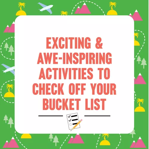 On-the-Go Amusements: 50 Bucket List Adventures