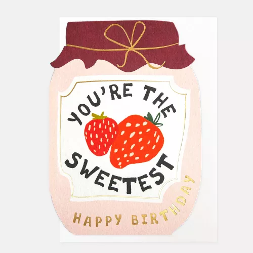 You'Re The Sweetest Strawberry Jam Jar, Greeting Card