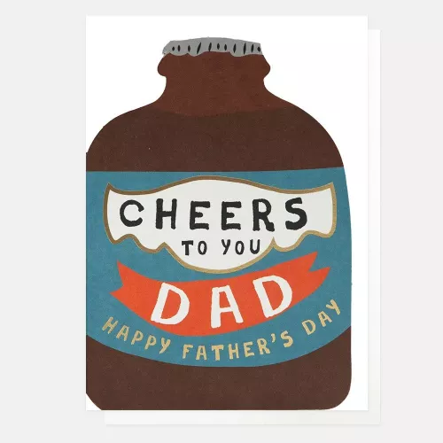 Cheers To You Dad Happy Father'S Day Bottle, Greeting Card