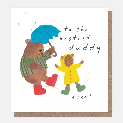 To The Bestest Daddy Ever! Bears Playing In Puddles, Greeting Card
