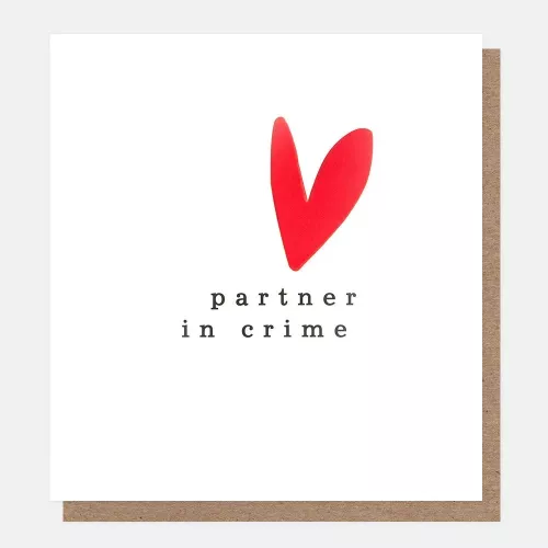 Partner In Crime Text With Love Heart, Greeting Card