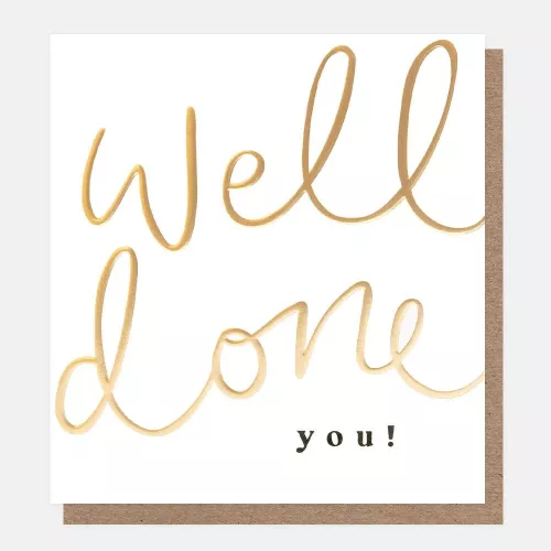 Well Done You Gold Script, Greeting Card