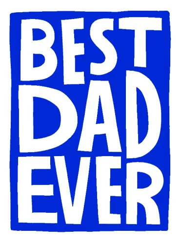 Tiny But Mighty Best Dad Ever Text Card
