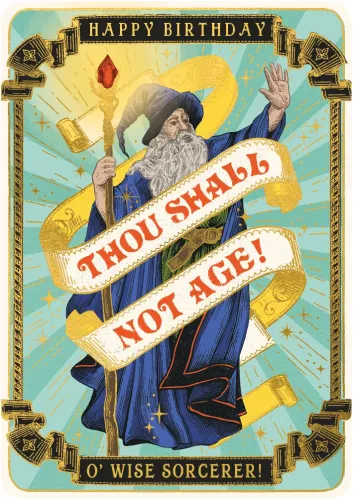 Huzzah Thou Shall Not Age Birthday Card