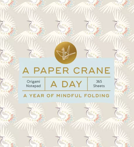 A Paper Crane a Day - A Year of Mindful Folding—Origami Notepad 365 Sheets (Craft Kit)