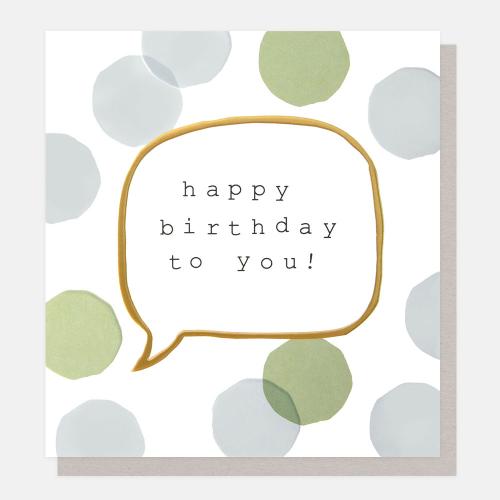 Happy Birthday To You! Gold Speech Bubble With Confetti