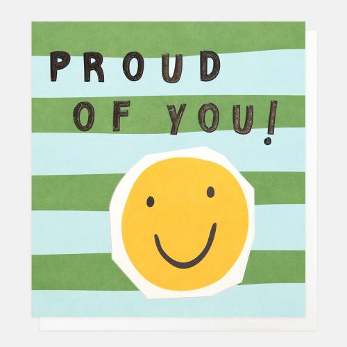 Proud of You! Smiley Face With Blue and Green Stripe