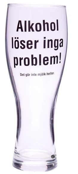Ölglas - Alkohol löser inga problem