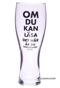 Ölglas-Om du kan läsa det här!