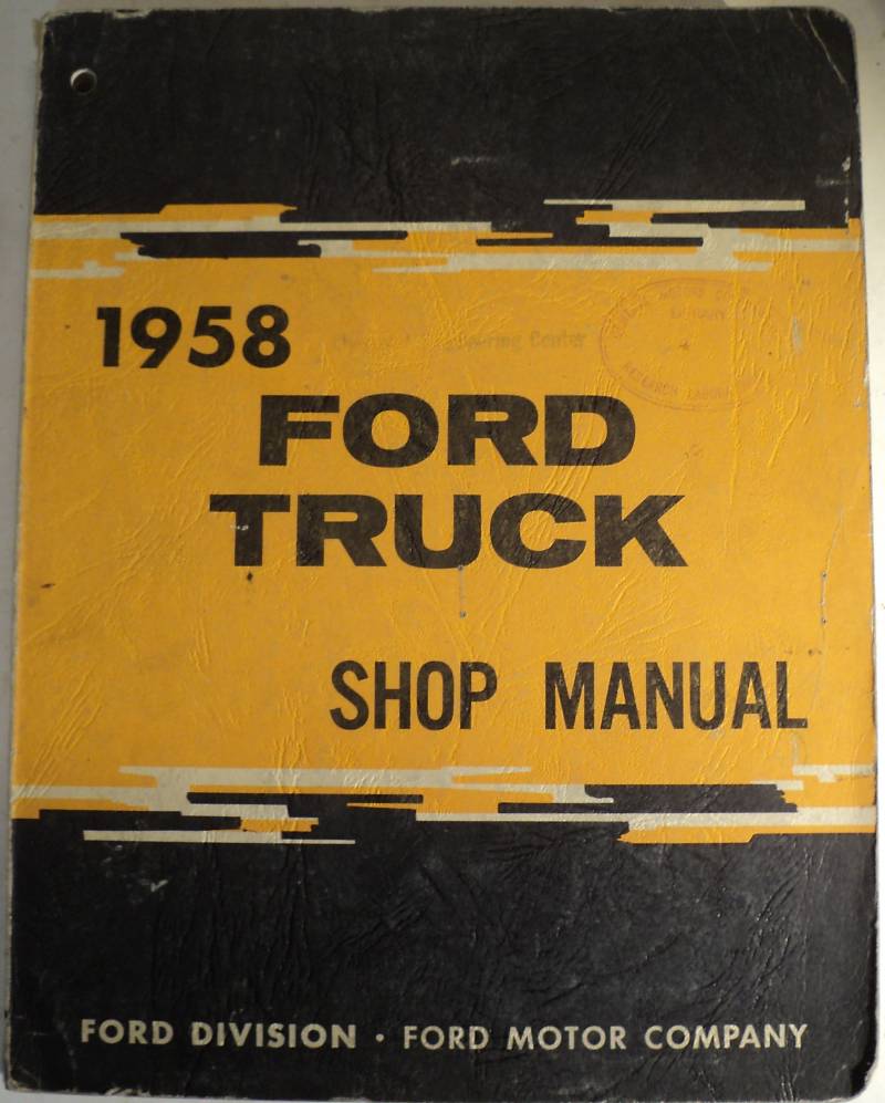 1958 Ford Truck    verkstadshandbok