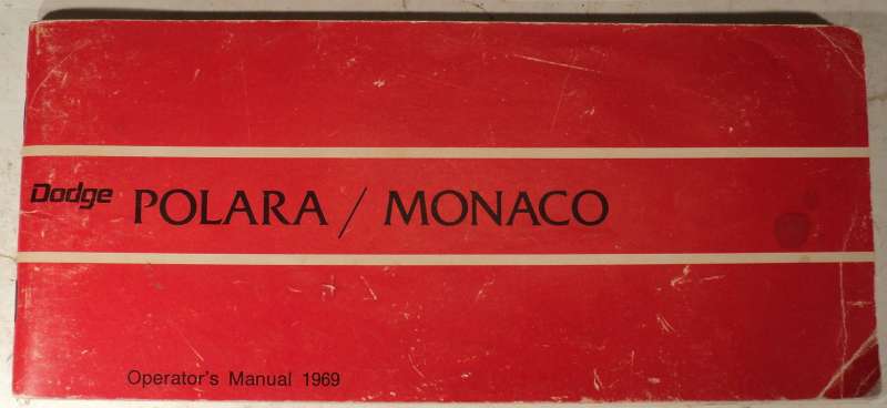 1969 Dodge Polara / Monaco    owners manual