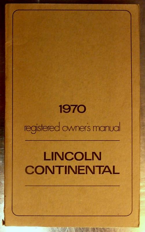1970 Lincoln Continental owners manual