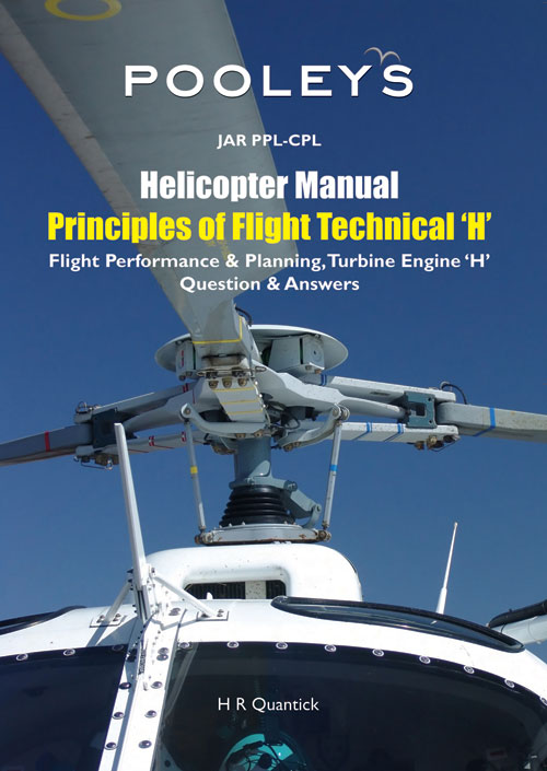 Helicopter Manual Principles of Fli. Technikal "H"