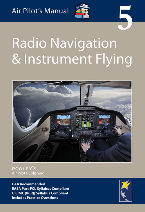 Radio Navigation & Instrument Flying vol 5