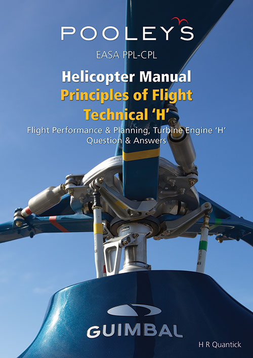 Helicopter Manual Principles of Fli. Technical "H"