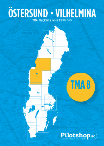 TMA 8, Östersund / Vilhelmina 2025