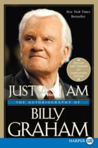 Just as I am - the autobiography of Billy Graham