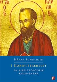 1 Korintierbrevet, en bibelteologisk kommentar