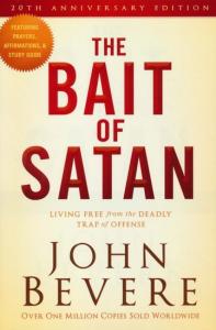 The Bait of Satan, Living Free from the Deadly Trap of Offense