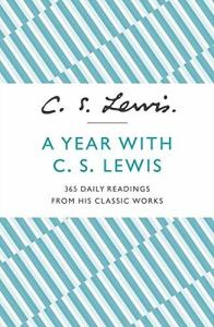 A Year with C.S. Lewis