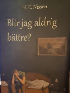 Blir jag aldrig bättre?