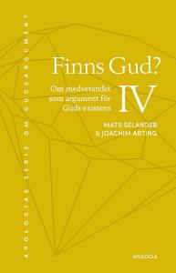 Finns Gud 3, Om medvetandet som argument för Guds existens