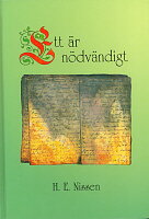 Ett är nödvändigt