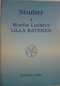 Studier i Martin Luthers lilla katekes