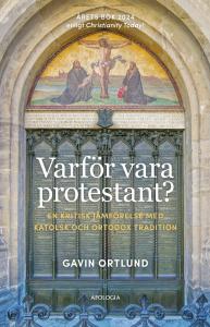Varför vara protestant?