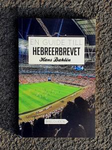 En Guide till Hebréerbrevet