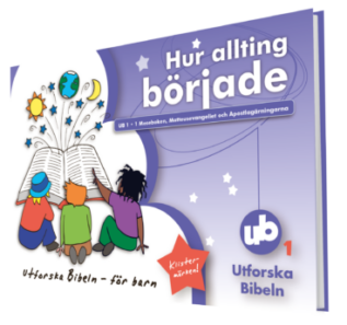 Hur allting började, Utforska Bibeln- för barn