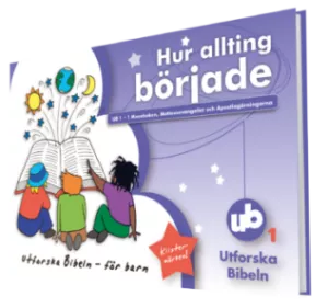 Hur allting började, Utforska Bibeln- för barn