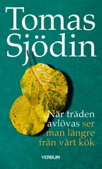 När träden avlövas ser man längre från vårt kök, pocket