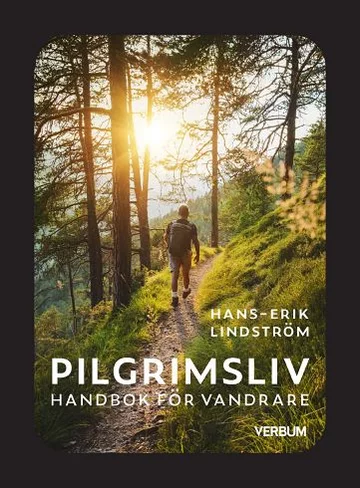 Pilgrimsliv handbok för vandrare