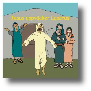 Jesus uppväcker Lasarus