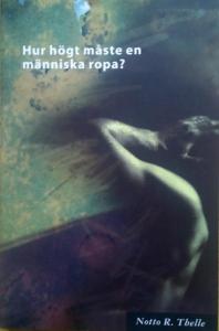 Hur högt måste en människa ropa?