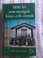 Mitt liv som mongol, kines och svensk