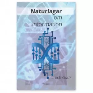 Naturlagar om information...och Gud?