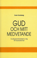 Gud och mitt medvetande