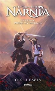 Narnia, Caspian prins av Narnia