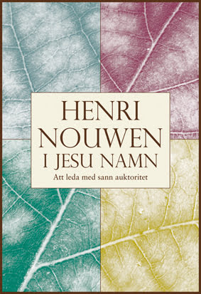 I Jesu namn, att leda med sann auktoritet