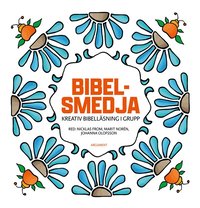 Bibelsmedja, kreativ läsning i grupp