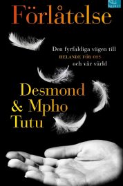 Förlåtelse, den fyrfaldiga vägen till helande för oss och vår värld, pocket