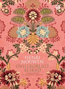 Ovillkorligt älskad