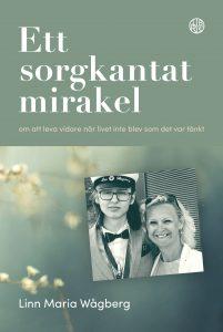 Ett sorgkantat mirakel