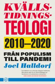 Kvällstidningsteologi 2010-2020
