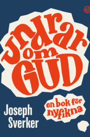 Undrar om Gud, en bok för nyfikna