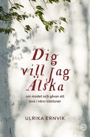 Dig vill jag älska