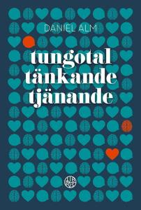 Tungotal tänkande tjänande